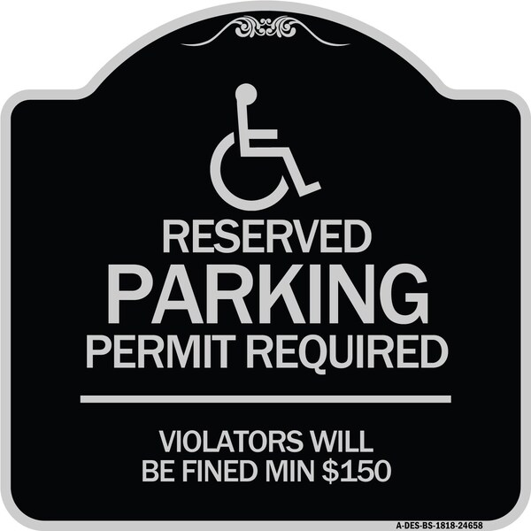 Connecticut Reserved Parking Permit Required Violators Fined Min $150 Alum, 18" x 18", BS-1818-24658